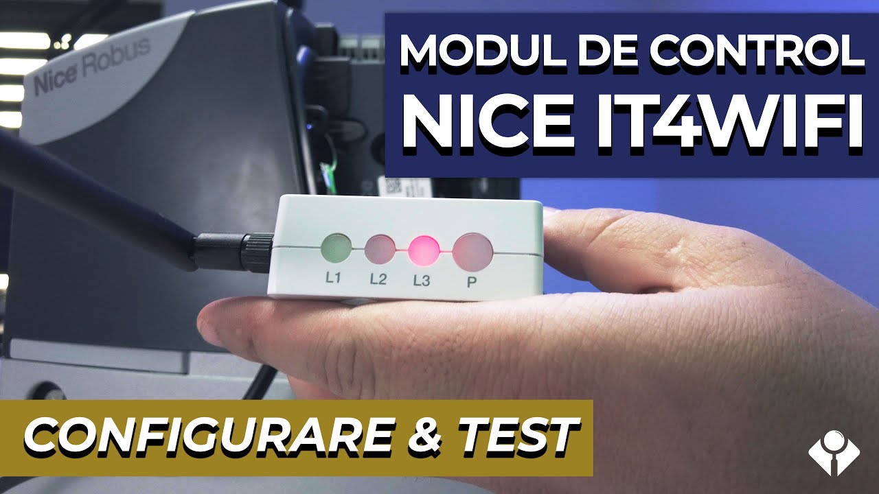Cum se configurează modulul WiFi al automatizărilor Nice | IT4WIFI
