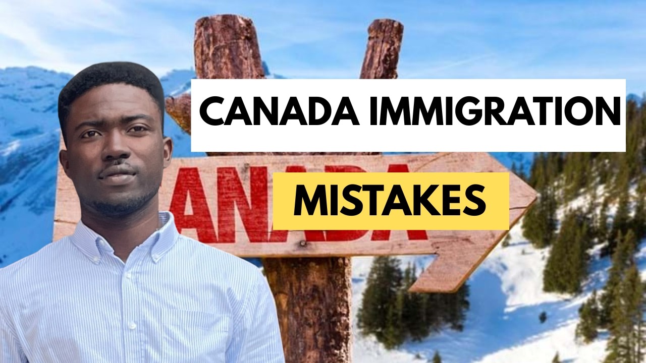 CANADA IMMIGRATION MISTAKES THAT CAN GET YOUR VISA REFUSED 🇨🇦 |