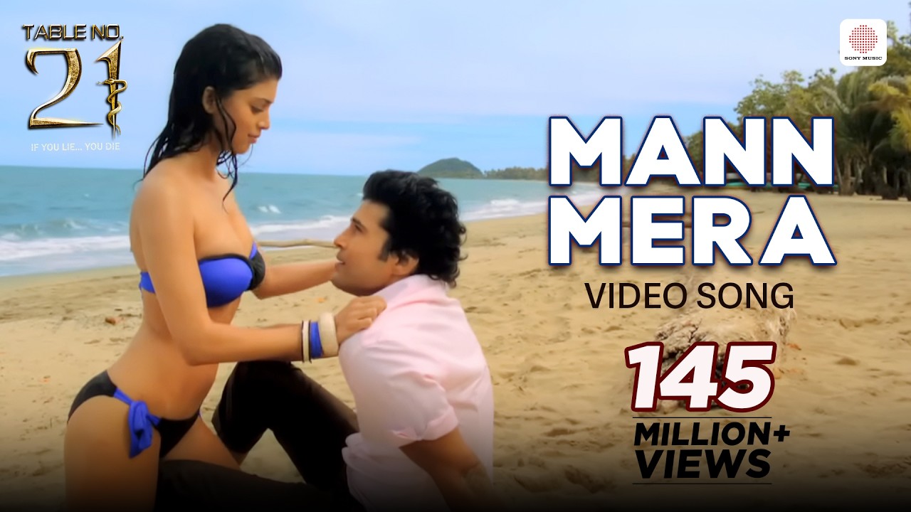 Mann Mera - Full Video Song | Table No.21 | Tina Desai, Rajeev Khandelwal | Gajendra Verma