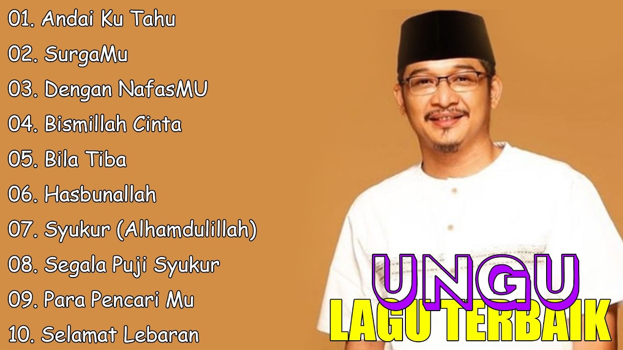 Ungu Full Album Spesial Lagu Religi 2026 || Lagu Religi Ungu Terbaik || Andai Ku Tahu