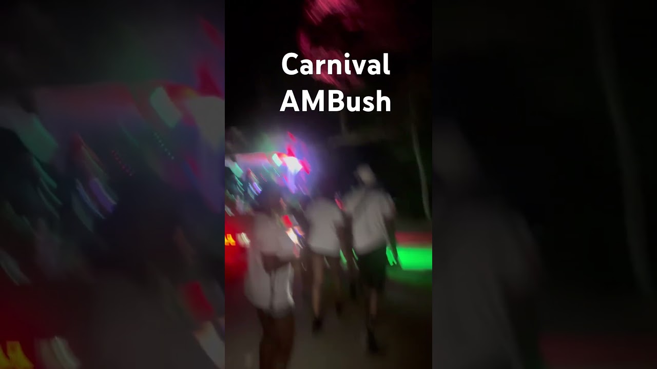 Carnival AmBush experience! 