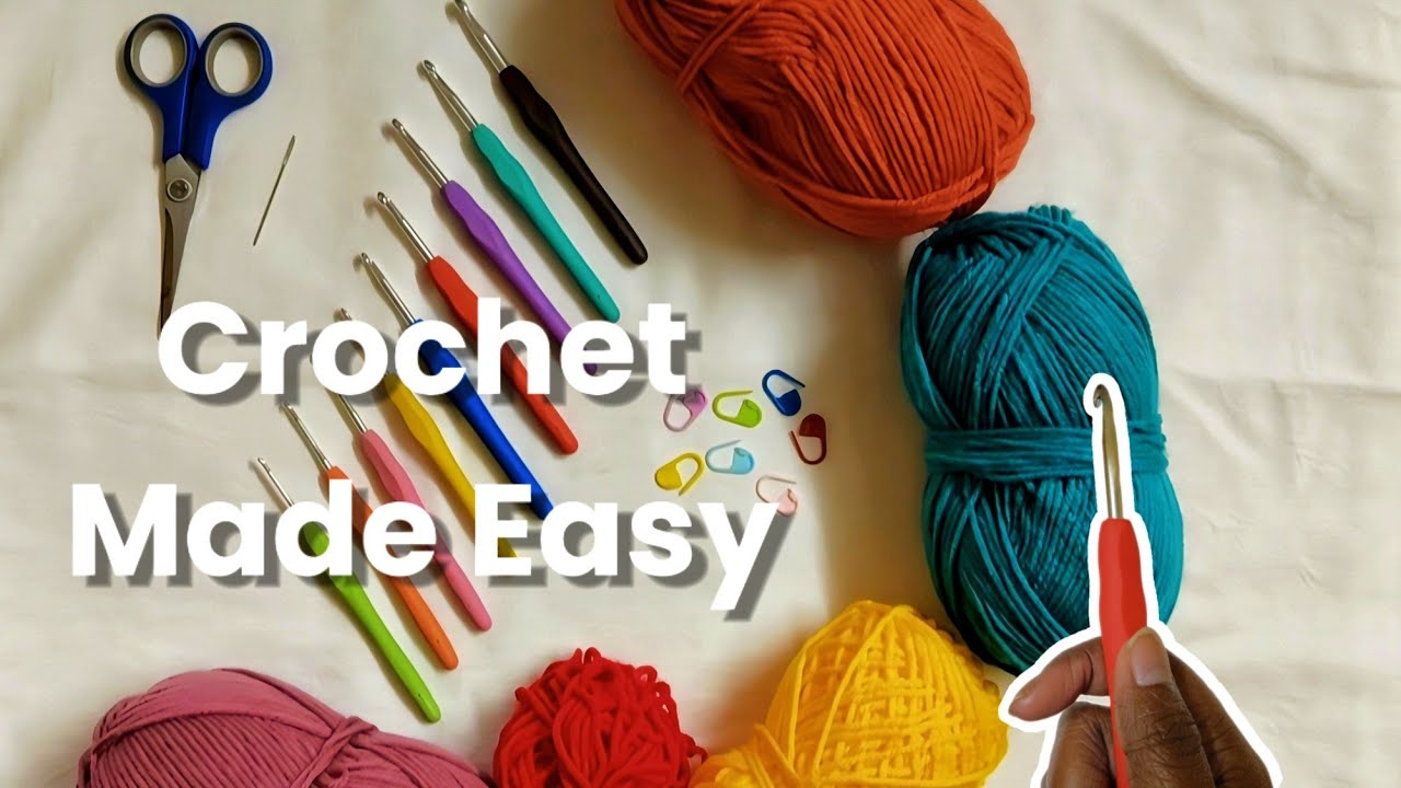 Crochet Tools for Beginners | What You Really Need 