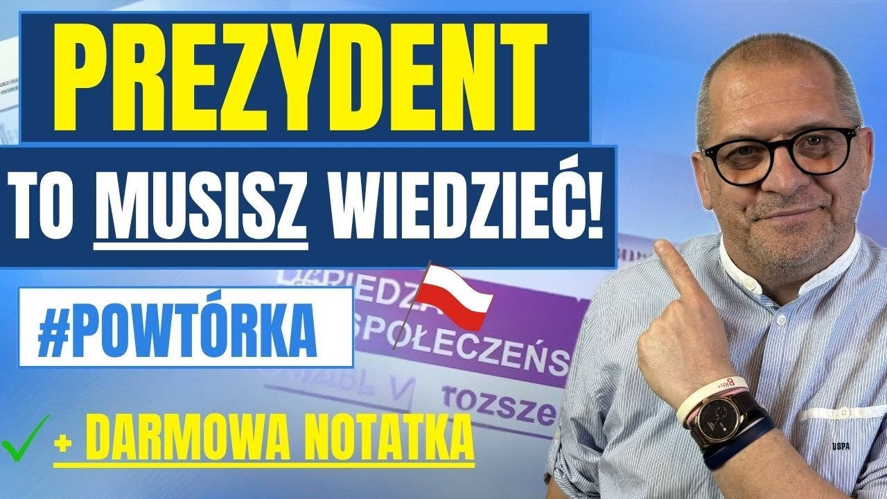 Matura z WOSu Powtórka 📌 Prezydent RP + DARMOWA NOTATKA DO POBRANIA 🎁