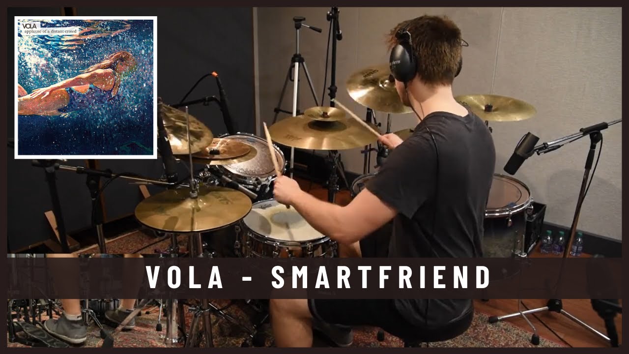 Vola - Smartfriend - Drum Cover by Julien Bigras