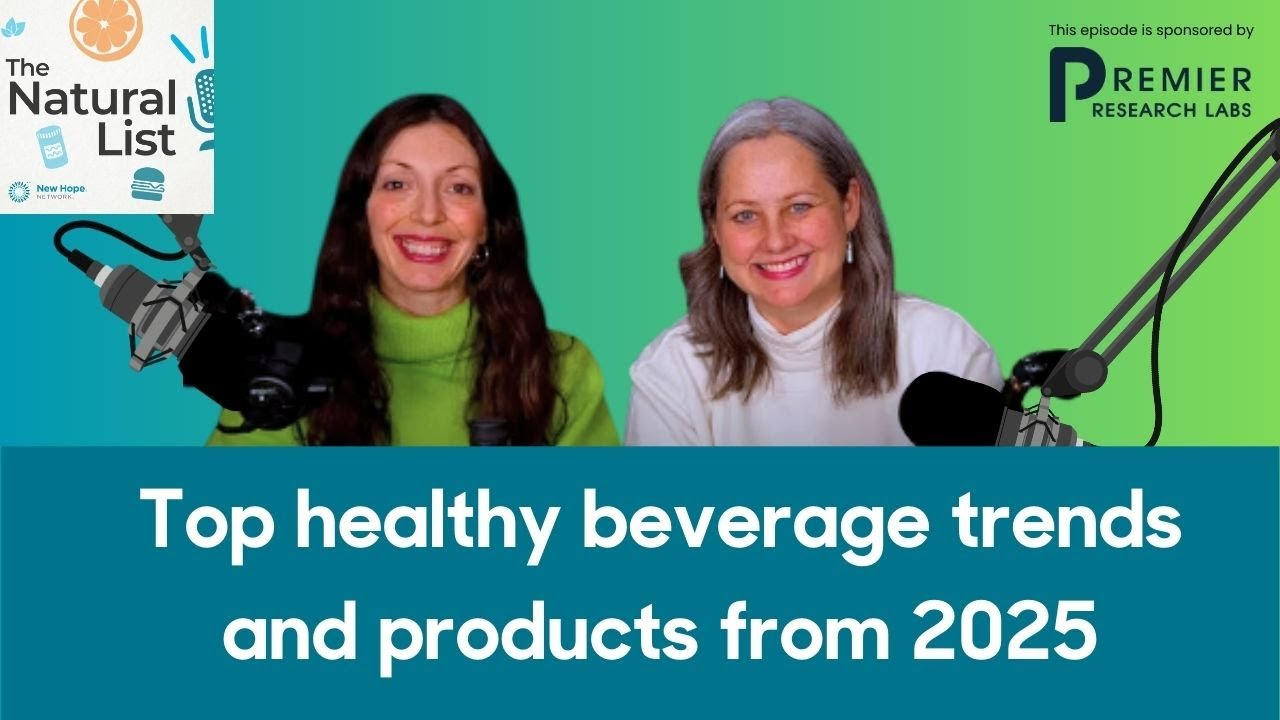 The Natural List: Top wellness beverage innovations and products in 2025