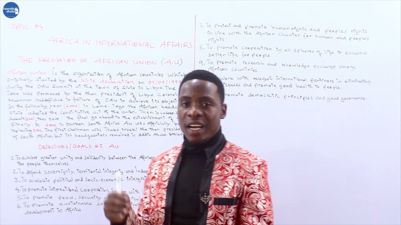 THE FORMATION OF AFRICAN UNION (A.U)
