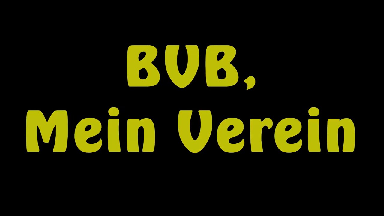 BVB, Mein Verein - BVB-Song auf die Melodie von 