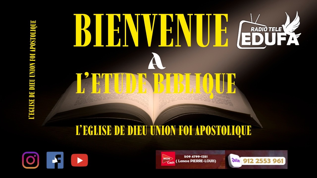 ETUDE BIBLIQUE  /25/02 / 2026  RADIO TELE EDUFA.