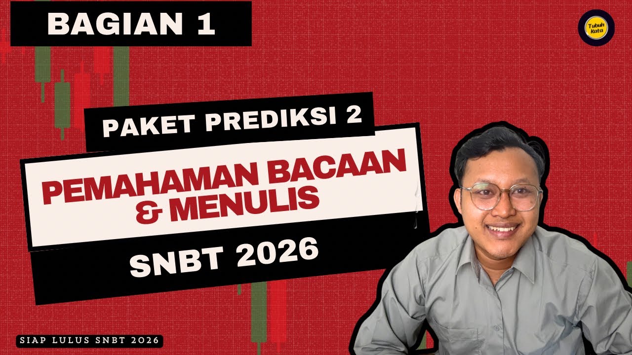 BAHAS PAKET PREDIKSI 2 SNBT 2026 — PBM BAGIAN 1 