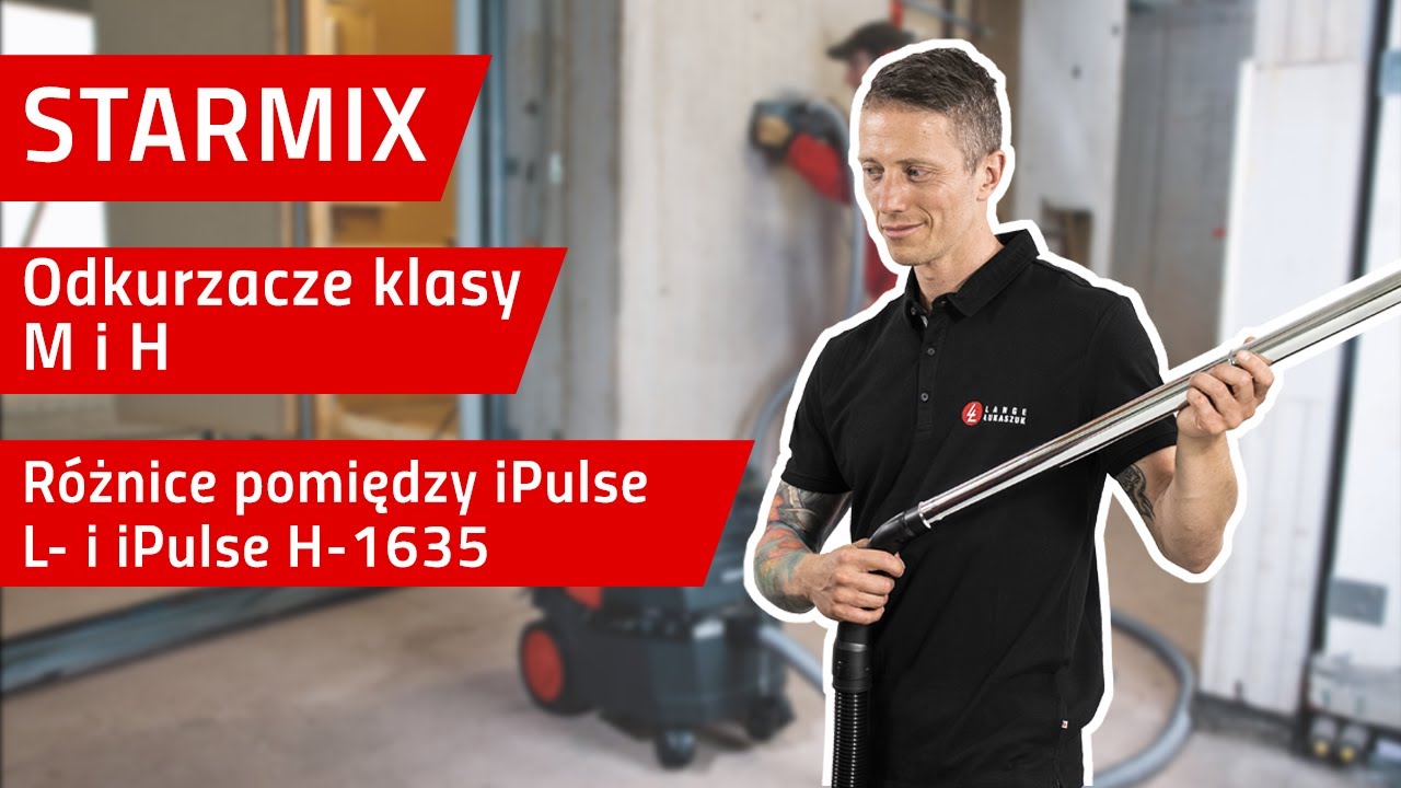 Odkurzacze przemysłowe Starmix - odkurzacze klasy M i H, różnice pomiędzy iPulse L- i iPulse H-1635