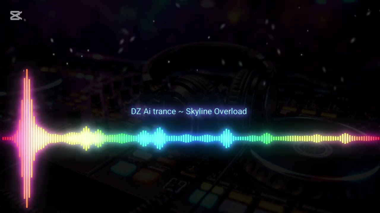 DZ Ai trance ~ Skyline overload 🎧🫶🎧