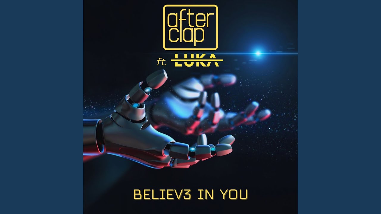 Believe In You (feat. LUKA)