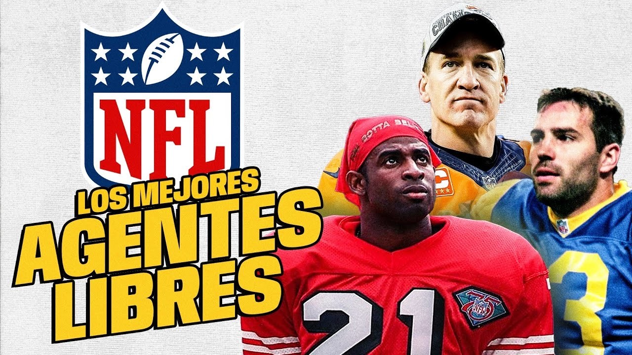 Los MEJORES agentes libres en la HISTORIA de la NFL
