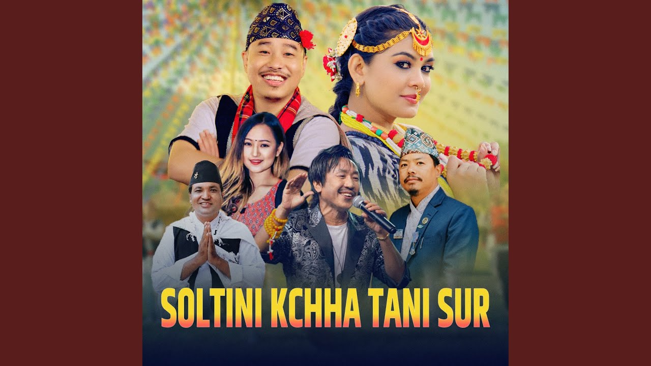Soltini Kchha Tani Sur