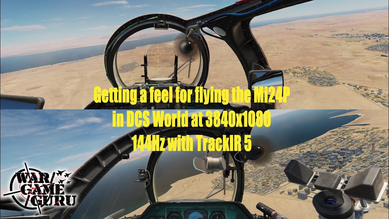 Getting used to the Mi24P HIND in DCS World at 3840x1080 with TrackIR 5
