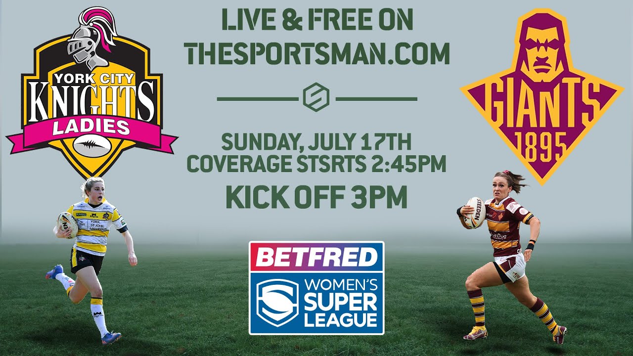 FULL MATCH |  Betfred Women's Super League - York City Knights vs Huddersfield Giants