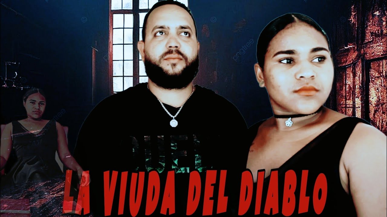 LA VIUDA DEL DIABLO PELICULA DOMINICANA 2024  SUSPENSO Y MISTERIOS