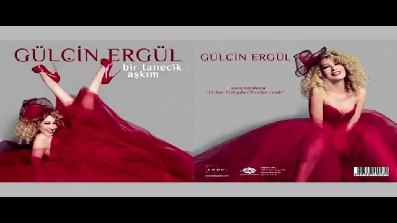Gulcin Ergul - Askin Tezahuru (Erdinc Erdogdu Chillstep Remix)