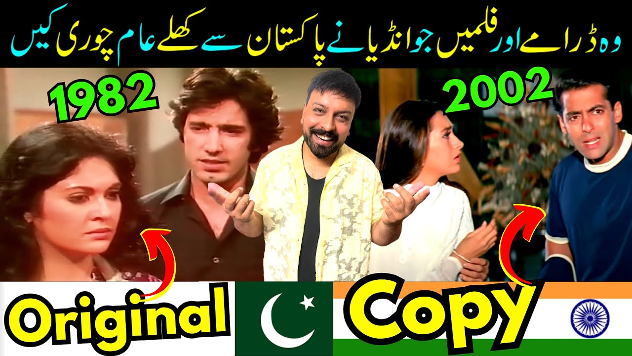 10 Indian Movies & Dramas Copied From Pakistan- Bollywood Chhappa Factory- Sabih Sumair