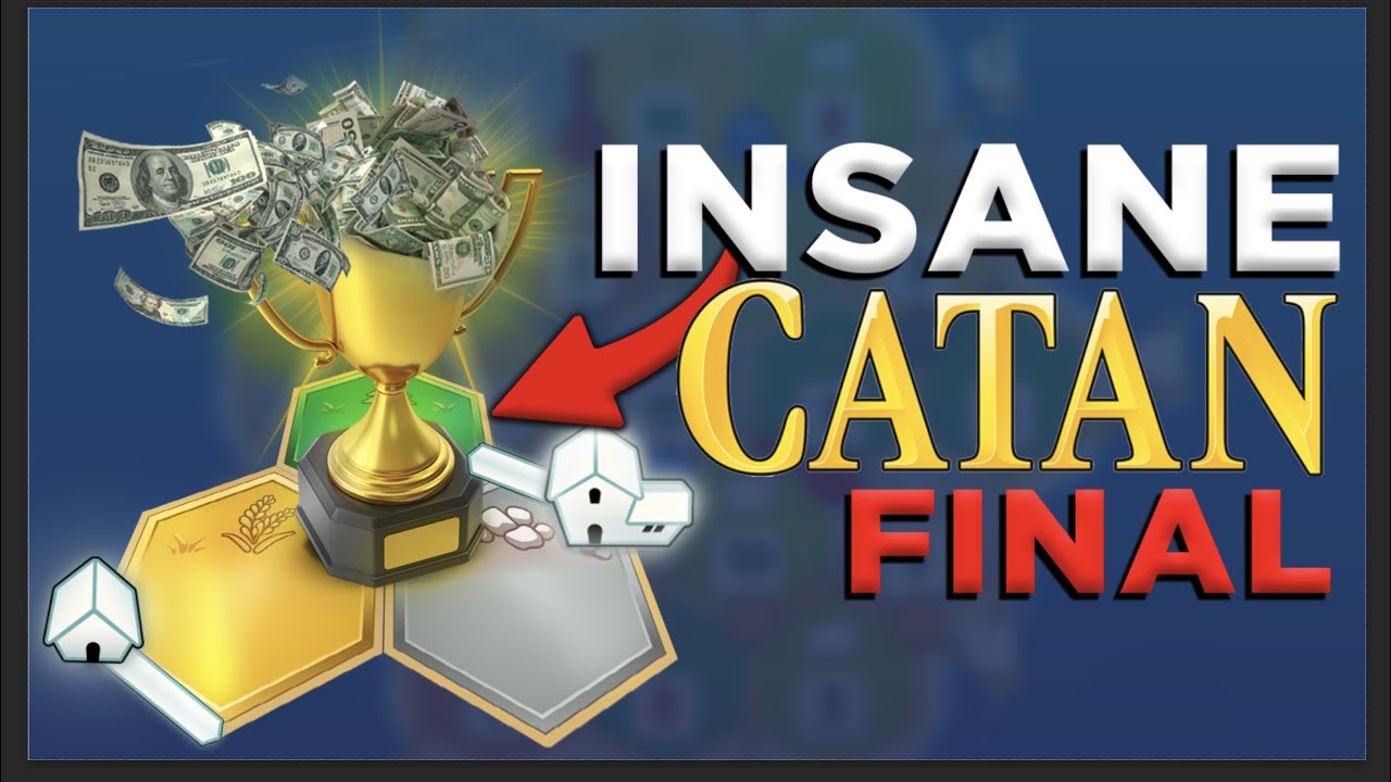 I Got to the Finals of a Catan Cash Tournament...