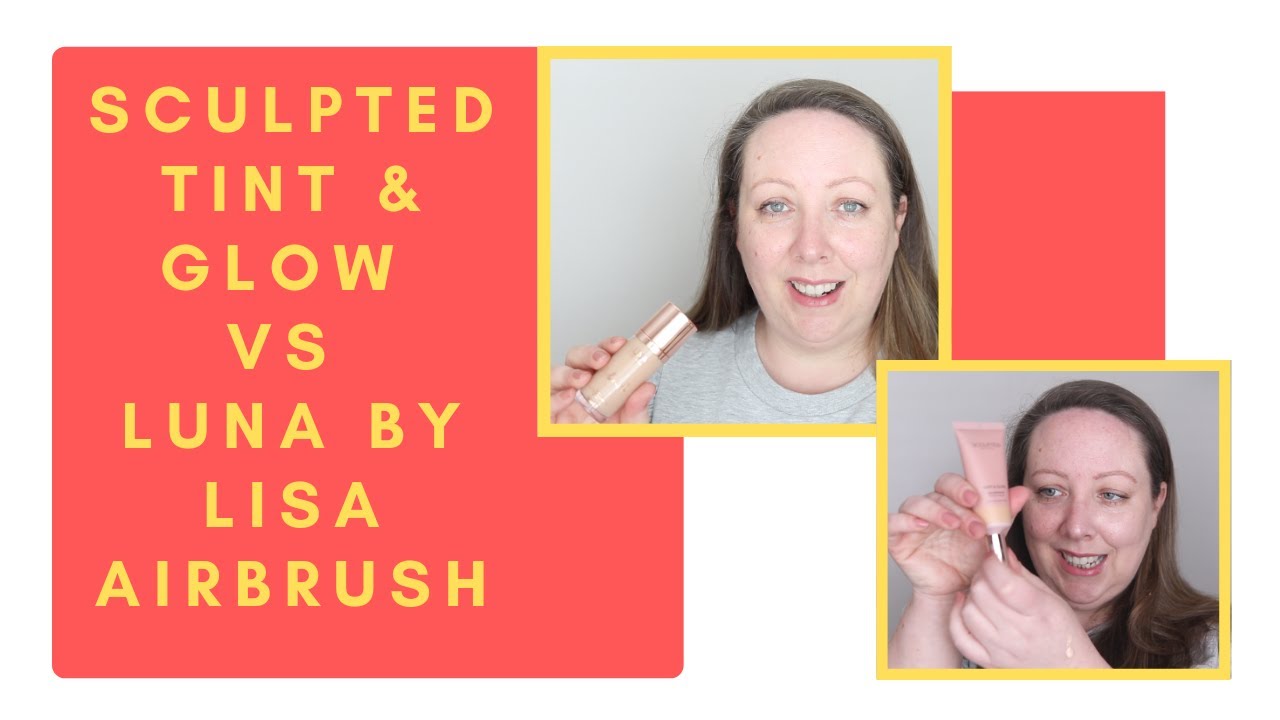 Sculpted Tint & Glow vs Luna by Lisa Airbrush - dupes for Hollywood Flawless Filter?