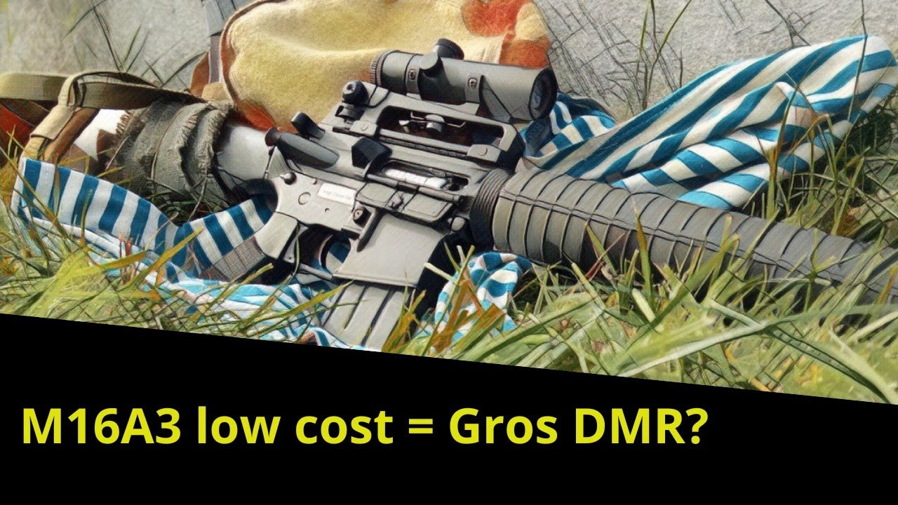 AIRSOFT : S5E21 Construire un DMR sans tout changer