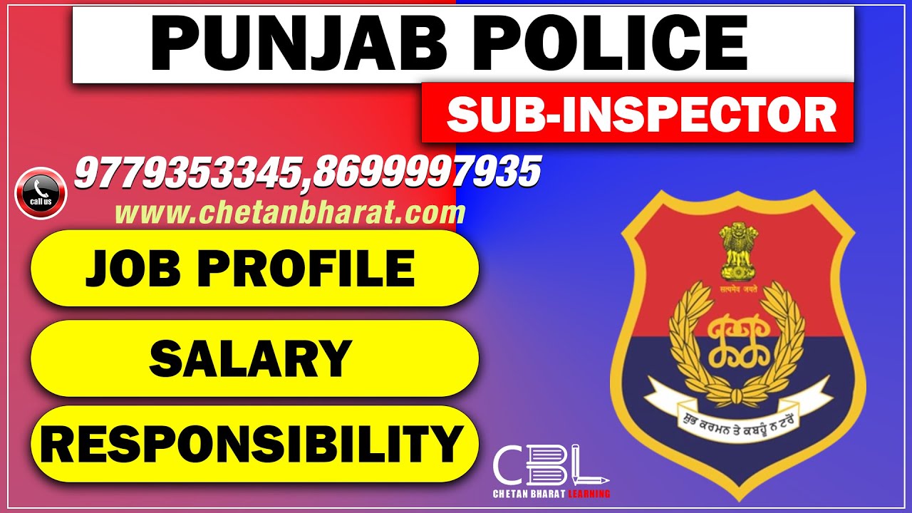 🆕 Sub-Inspector | Punjab Police | Job Profile /Salary/Responsibility |