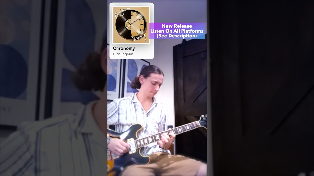 Chronomy (New Release) - Finn Ingram #guitar #guitarist #guitarsolo