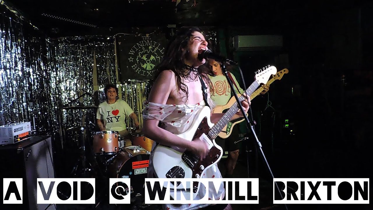 A Void @ Windmill Brixton 29/04/23