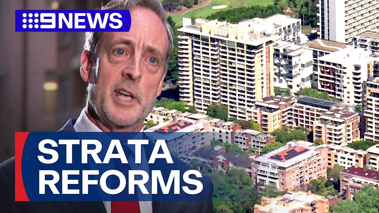 Warnings that strata reform is necessary in NSW | 9 News Australia