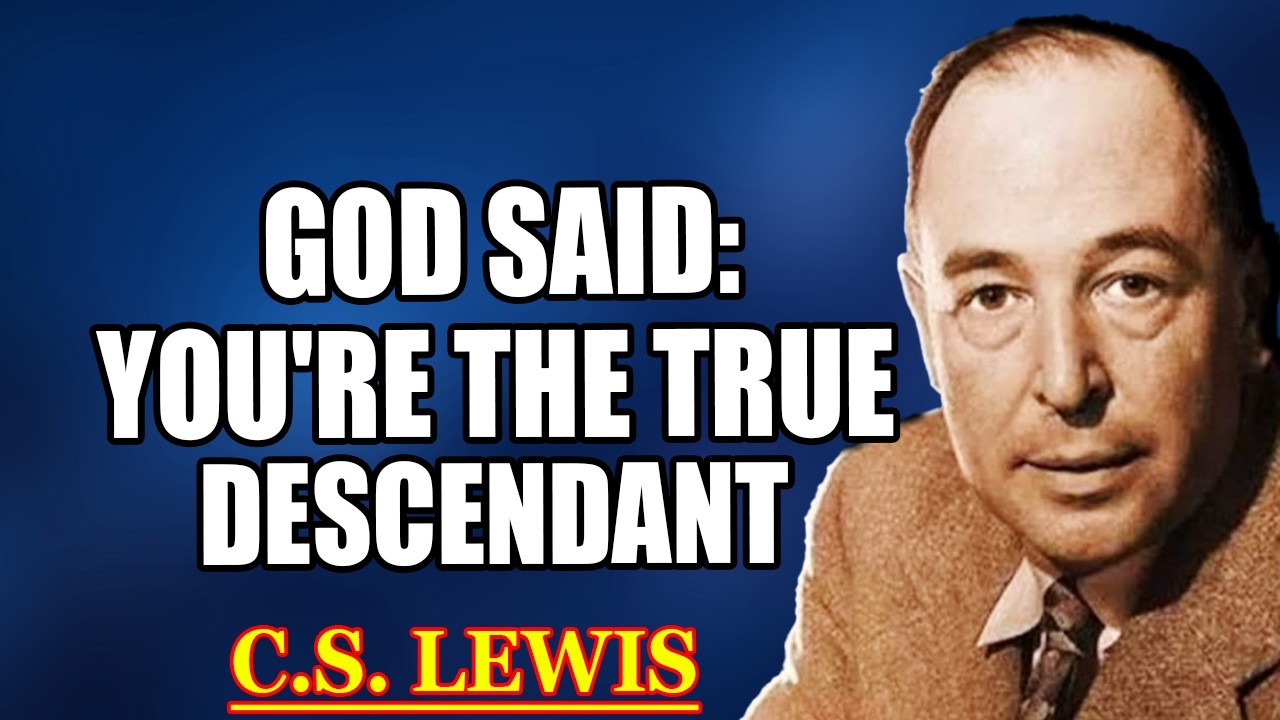 A Secret Meeting Exposes Your True Identity&mdash;You're the True Descendant | C.S. Lewis 2026