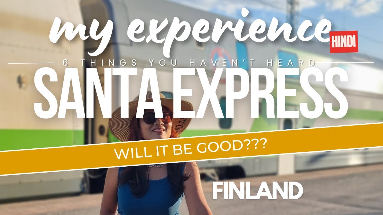Santa Claus Express Night Train - Will it be GOOD?6 Things to know b4 booking| Finland vlog Hindi