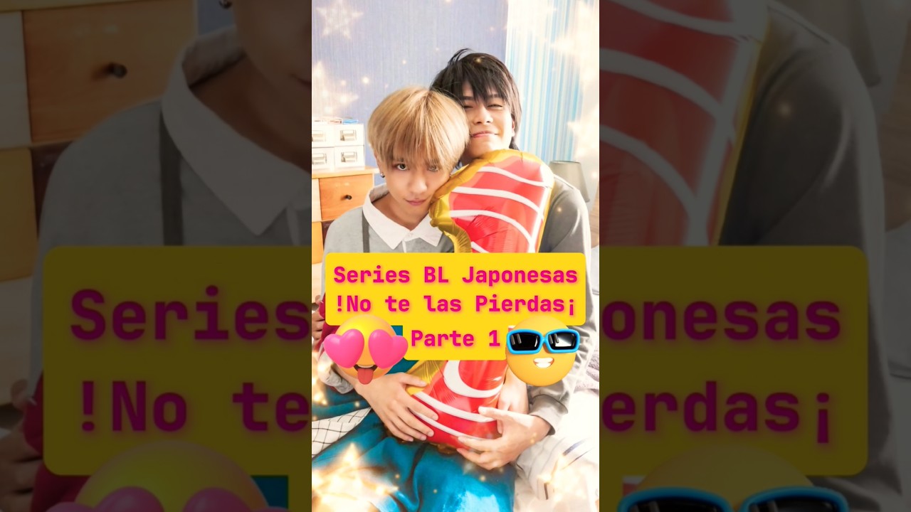 Mejores Series Bl Japonesas ✨️🍿 No te las pierdas  #bl #dramas #blseries #japanese #shortsfeed #lgbt