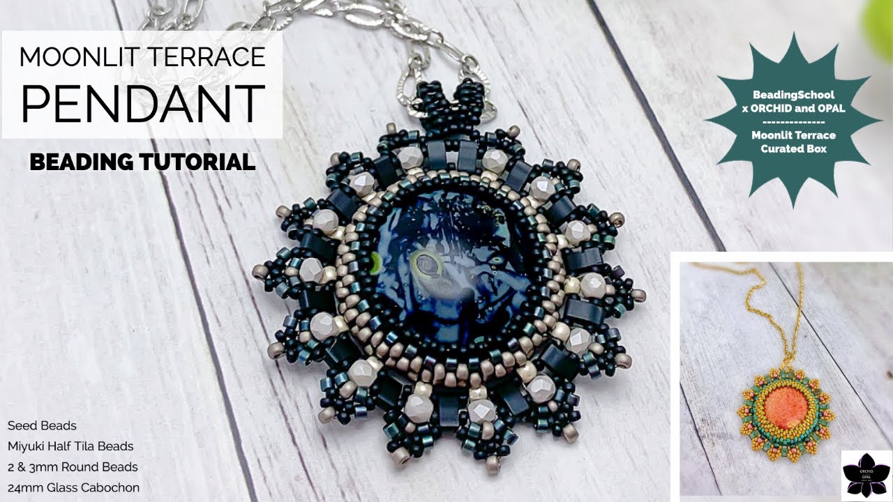 Moonlit Terrace Beaded Pendant Tutorial - 24mm Round Cabochon Bezel