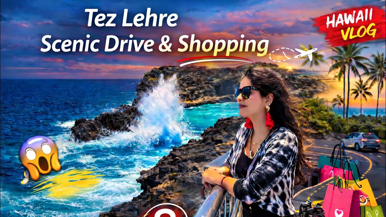 Tez Lehre😱 Scenic Drive & Honolulu Shopping - EkUnexpected Din!#oceanview#naturelovers#hawaii#viral#