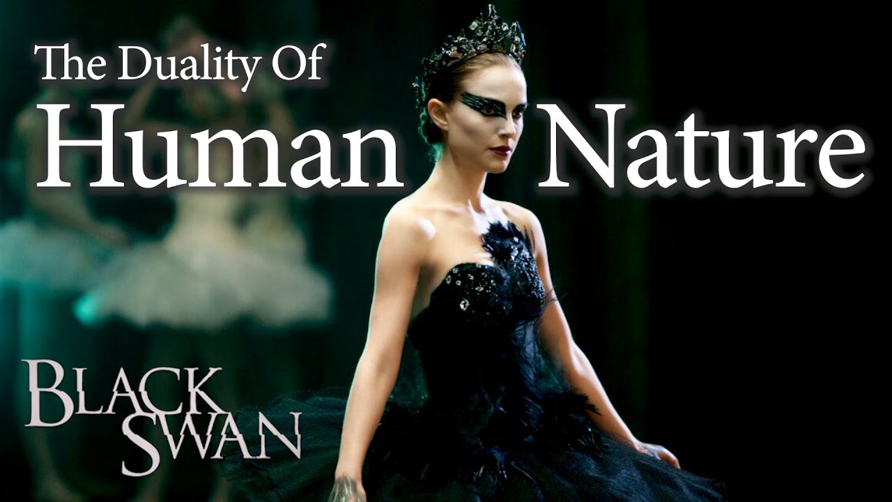 The Dualistic Nature of Humanity in 'Black Swan'