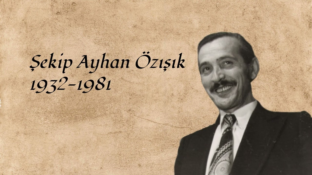 Senede Bir Gün - Şekip Ayhan Özışık - 20th Century Turkish Music