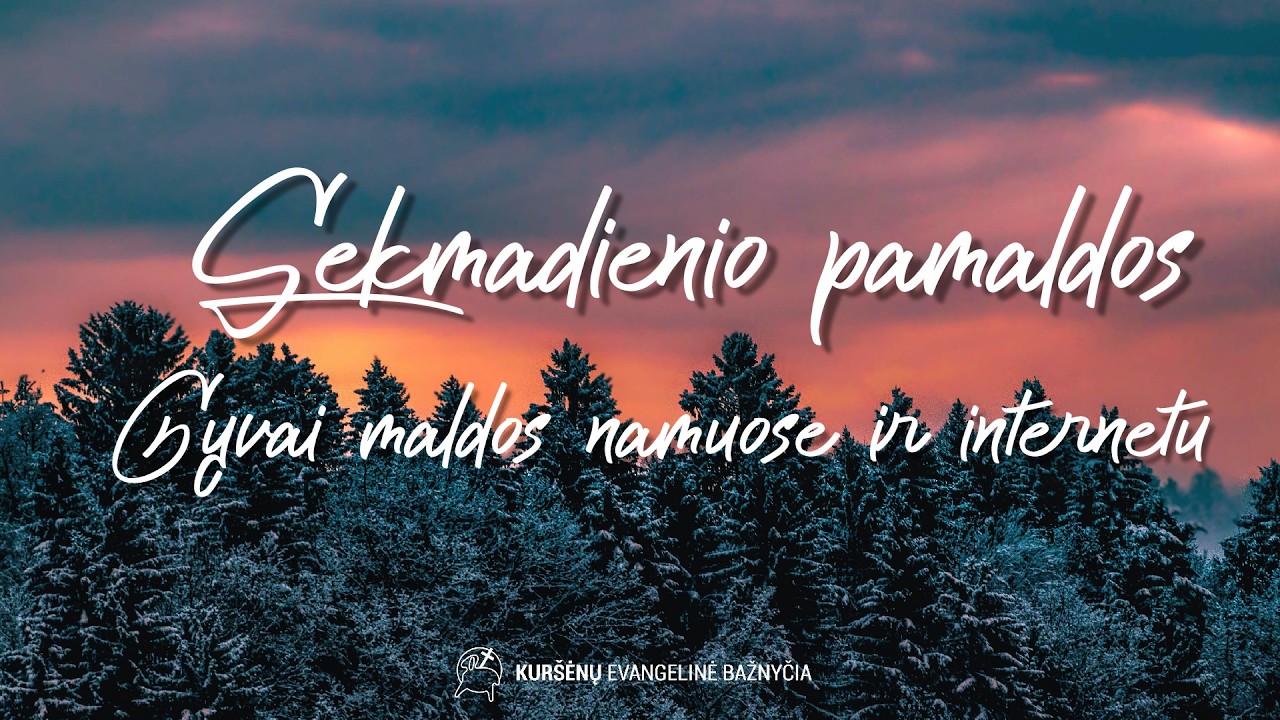 Kuršėnų Evangelinė Bažnyčia | Sekmadienio pamaldos 2026-02-15
