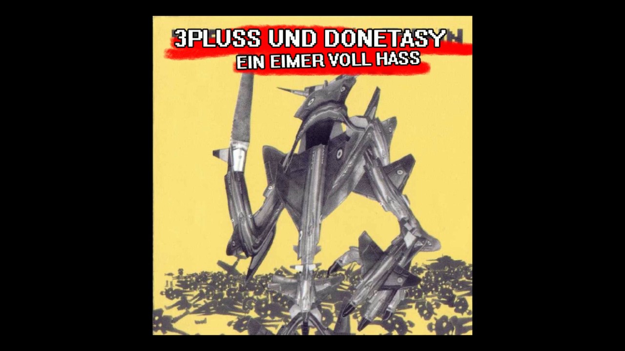 donetasy & 3Plusss - Schlechte Welt