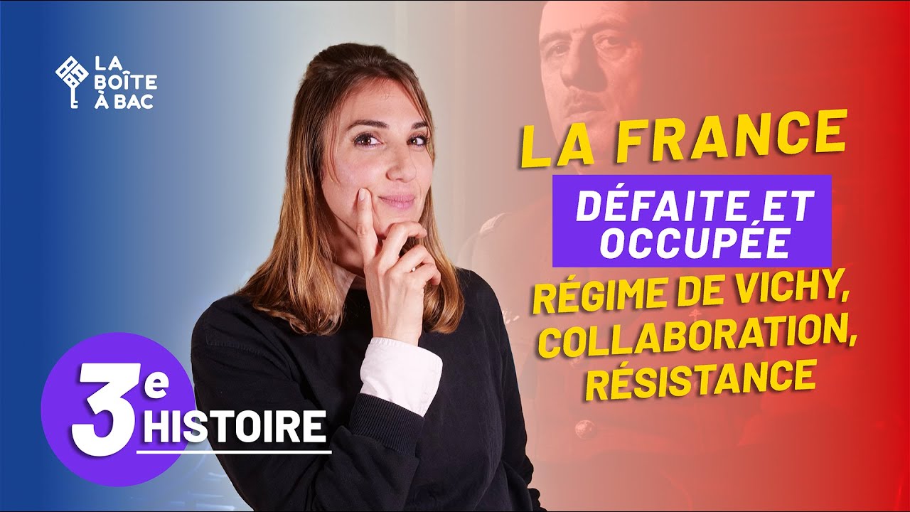Régime de Vichy, collaboration, Résistance | Histoire | Collège - Troisième Brevet 2026