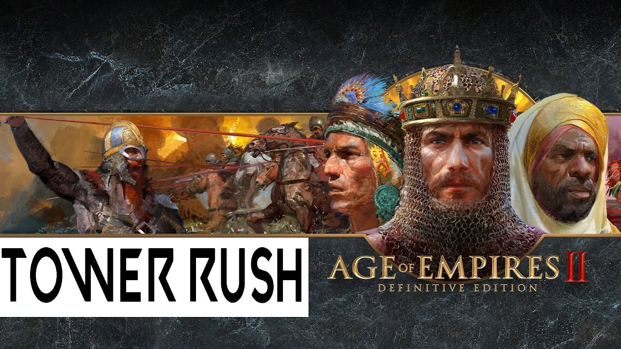 STRATEGIE : TOWER RUSH [AoE 2 DE ITA]