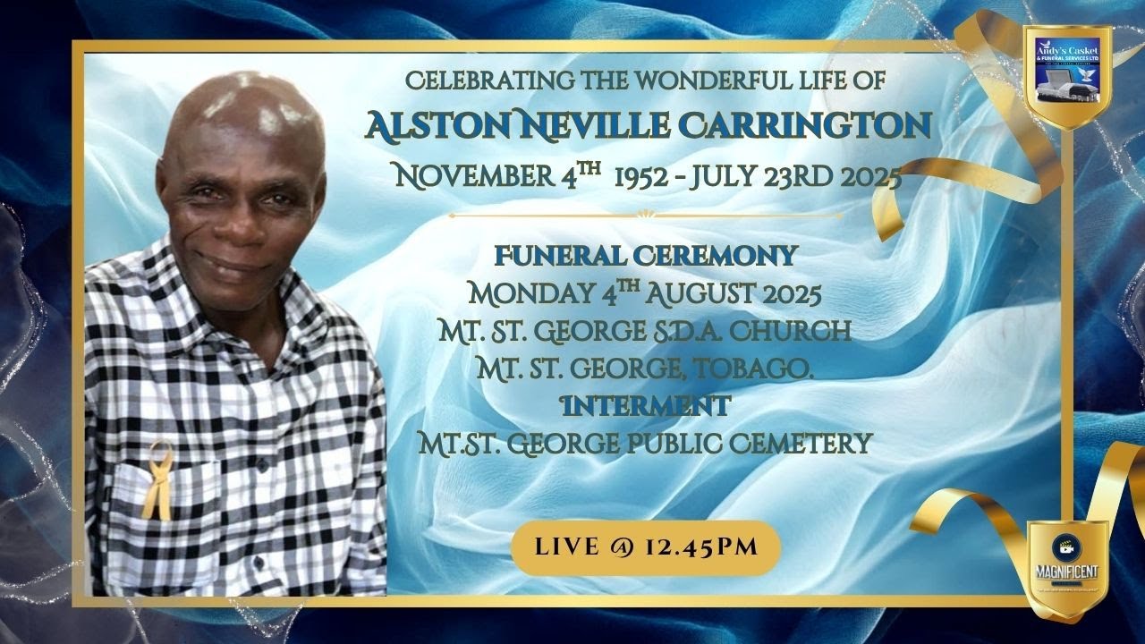 Alston Neville Carrington - The Celebration Of His Wonderful Life.