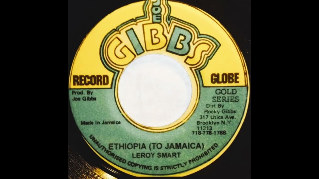 LEROY SMART - ETHIOPIA (TO JAMAICA) + VERSION