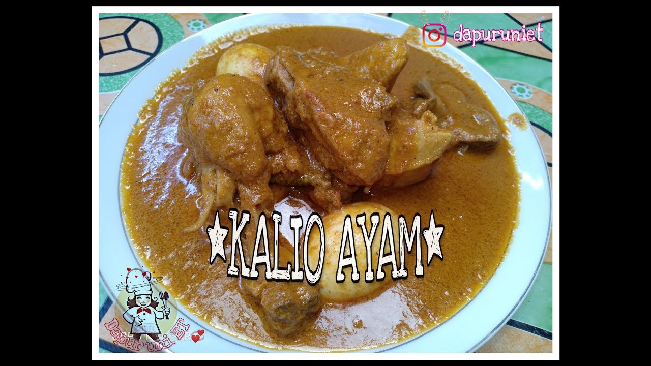 Resep KALIO AYAM khas Dapur Uni ET