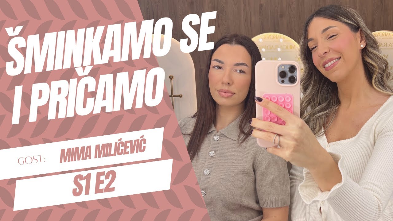 Kako brend menadzeri biraju influensere? - Mima Milićević | Epizoda 2