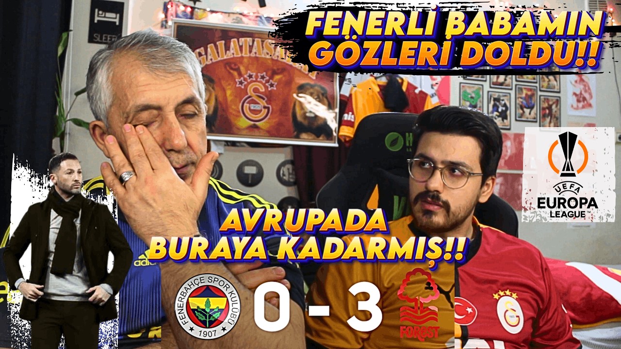 AVRUPADA BÜYÜK HEZİMET! I FENERBAHÇE 0-3 NOTTİNGHAM FOREST MAÇ TEPKİ