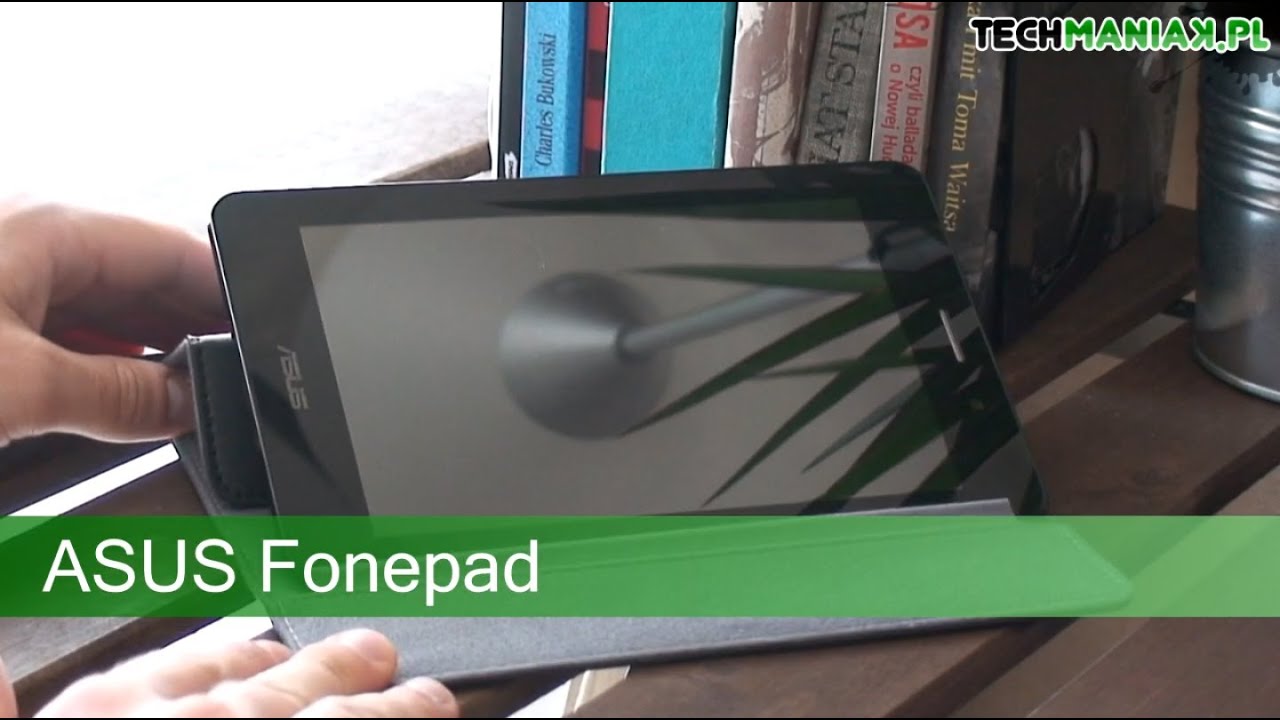 Wideo test i recenzja tabletu ASUS Fonepad | techManiaK.pl