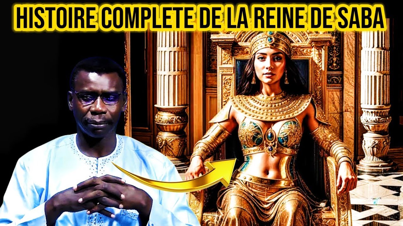 🚨LA REINE DE SABA😍- Histoire Complete - PR MADIAMA FALL  !