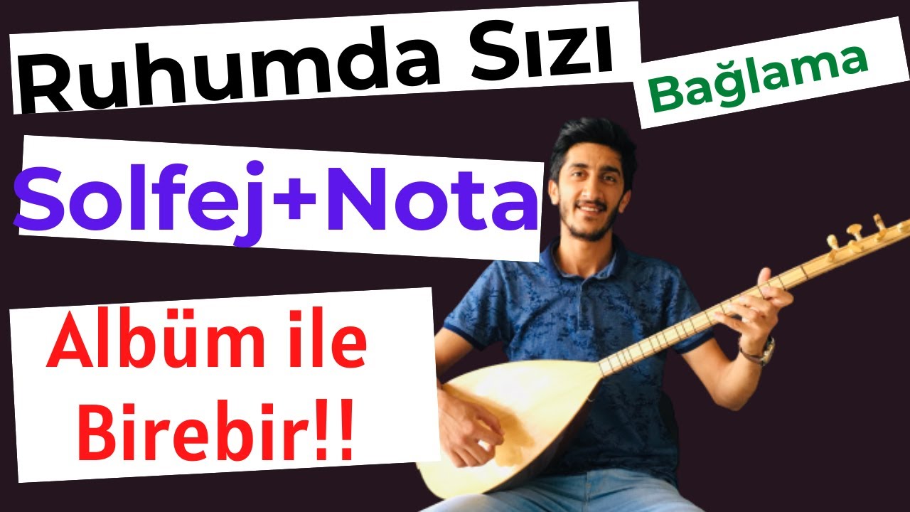 RUHUMDA SIZI SAZ SOLFEJ NOTA | &Ccedil;UKUR Bedenimde Değil Ruhumda Sızı Kısa Sap Solfej Nota