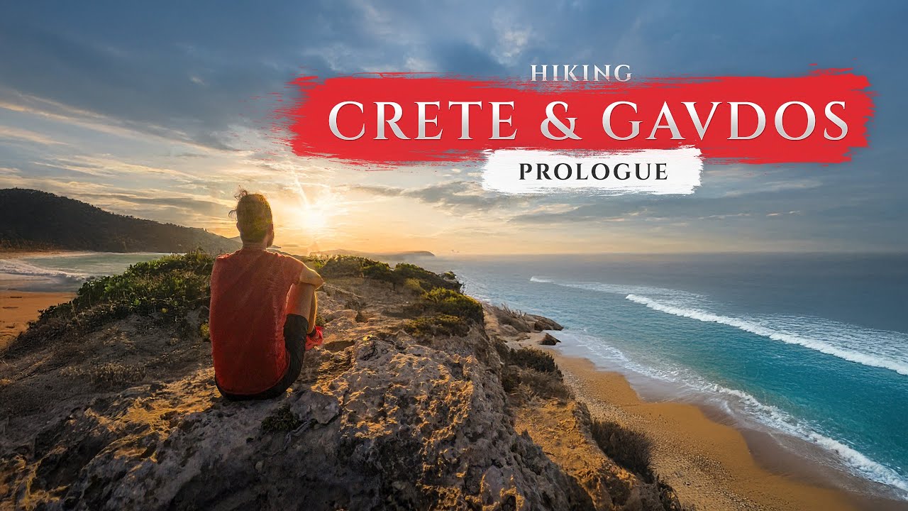 Hiking alone 150 km around Crete & Gavdos - PROLOGUE